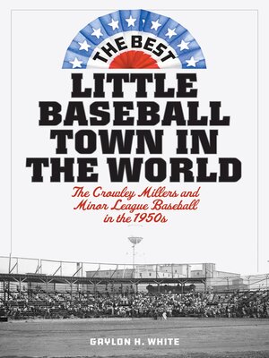 cover image of The Best Little Baseball Town in the World
